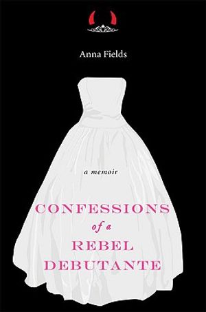 Confessions of a Rebel Debutante: A Cordial Invitation image number 0