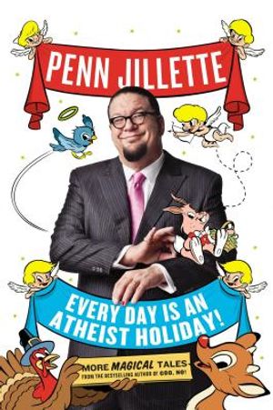 Every Day Is an Atheist Holiday! image number 0