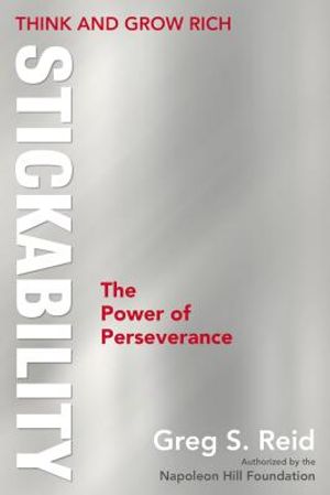 Think and Grow Rich Stickability: The Power of Perseverance image number 0