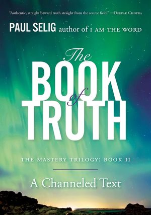 The Book of Truth: The Mastery Trilogy: Book II image number 0