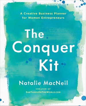 The Conquer Kit: A Creative Business Planner for Women Entrepreneurs image number 0