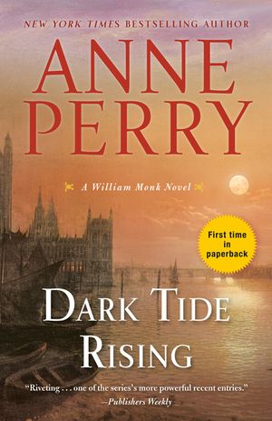 Dark Tide Rising: A William Monk Novel image number 0