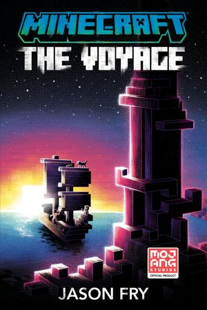 Minecraft: The Voyage: An Official Minecraft Novel image number 0