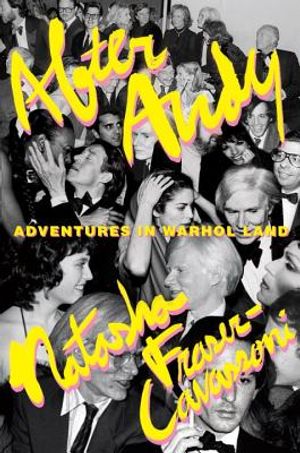 After Andy: Adventures in Warhol Land image number 0