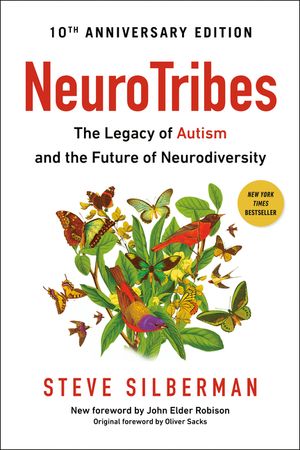 Neurotribes: The Legacy of Autism and the Future of Neurodiversity image number 0