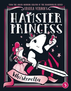 Hamster Princess: Whiskerella image number 0