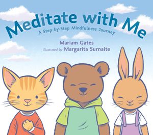 Meditate with Me: A Step-By-Step Mindfulness Journey image number 0