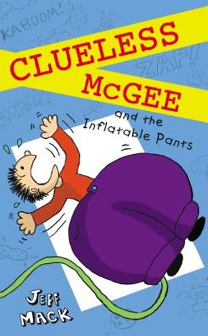Clueless McGee and the Inflatable Pants image number 0