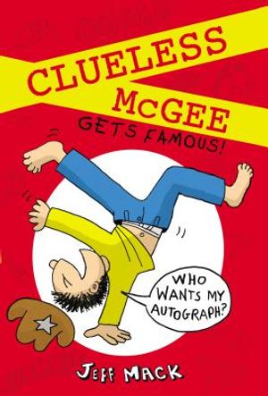 Clueless McGee Gets Famous! image number 0