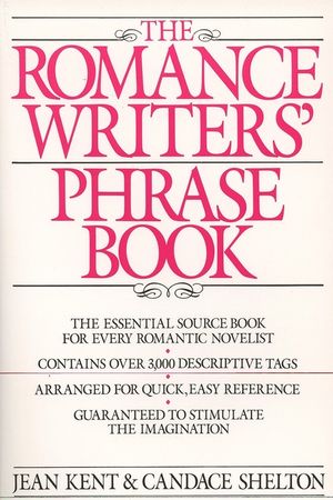 The Romance Writers' Phrase Book image number 0