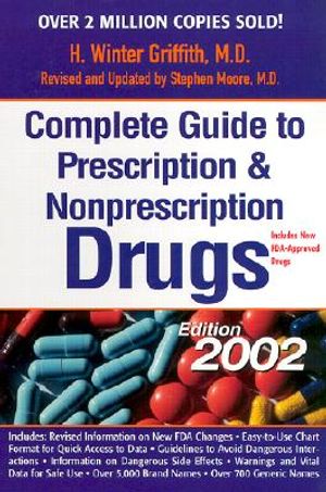 Complete Guide to Prescription and Nonprescription Drugs, 2002 image number 0