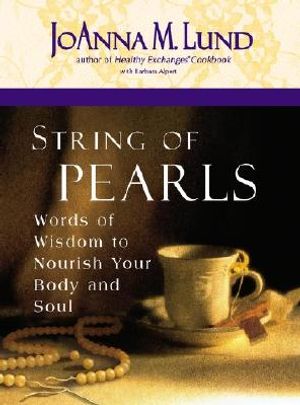 String of Pearls: Recipes for Living Well in the Real World image number 0