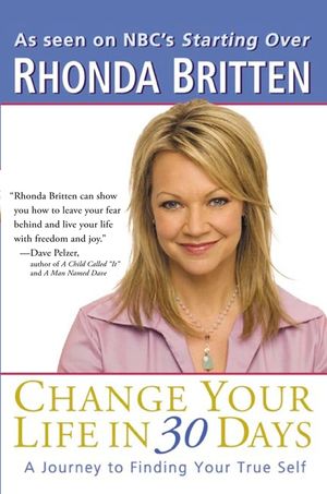 Change Your Life in 30 Days: A Journey to Finding Your True Self image number 0