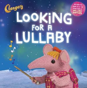 Clangers: Looking for a Lullaby image number 0