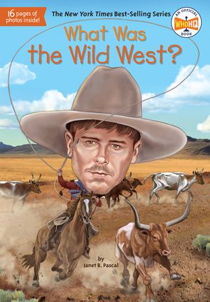 What Was the Wild West? image number 0