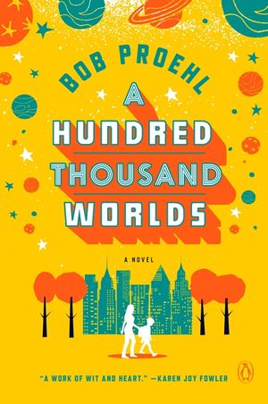 A Hundred Thousand Worlds image number 0