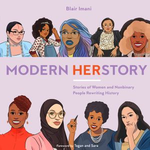 Modern Herstory: Stories of Women and Nonbinary People Rewriting History image number 0