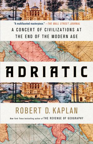 Adriatic: A Concert of Civilizations at the End of the Modern Age image number 0
