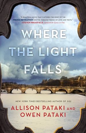 Where the Light Falls: A Novel of the French Revolution image number 0
