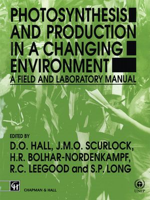Photosynthesis and Production in a Changing Environment: A Field and Laboratory Manual image number 0