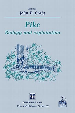 Pike: Biology and Exploitation image number 0