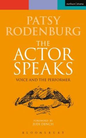 The Actor Speaks: Voice and the Performer image number 0