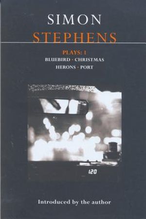 Stephens Plays:1: Bluebird; Christmas; Herons; Port image number 0