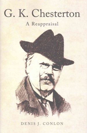 G K Chesterton: A Reappraisal image number 0