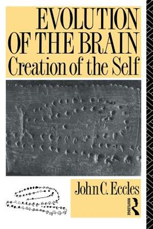 Evolution of the Brain: Creation of the Self image number 0