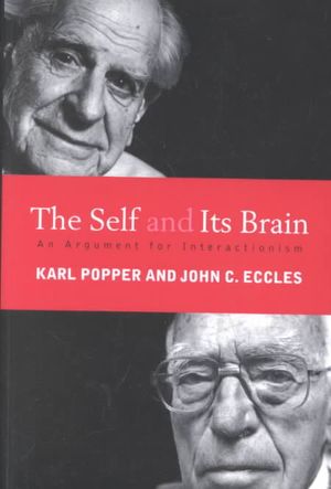 The Self and Its Brain: An Argument for Interactionism image number 0