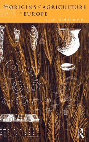 The Origins of Agriculture in Europe image number 0