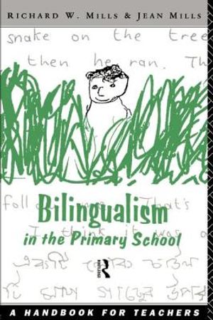 Bilingualism in the Primary School: A Handbook for Teachers image number 0