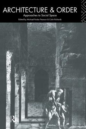 Architecture and Order: Approaches to Social Space image number 0