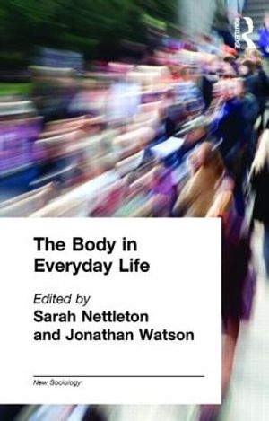 The Body in Everyday Life image number 0
