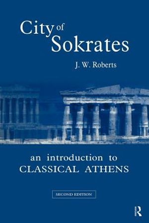 City of Sokrates: An Introduction to Classical Athens image number 0