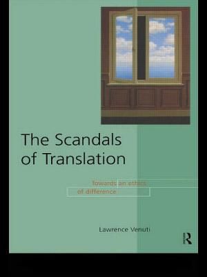 The Scandals of Translation: Towards an Ethics of Difference image number 0