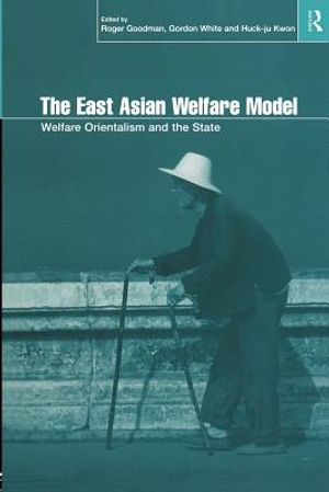 The East Asian Welfare Model: Welfare Orientalism and the State image number 0