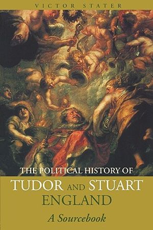 A Political History of Tudor and Stuart England: A Sourcebook image number 0
