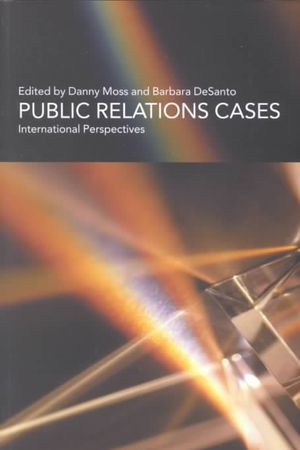 Public Relations Cases and Readings: International Perspectives image number 0