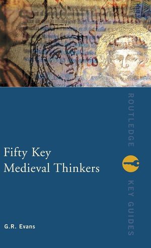 Fifty Key Medieval Thinkers image number 0