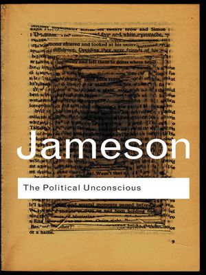 The Political Unconscious: Narrative as a Socially Symbolic ACT image number 0