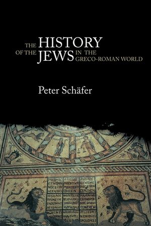 The History of the Jews in the Greco-Roman World: The Jews of Palestine from Alexander the Great to the Arab Conquest image number 0