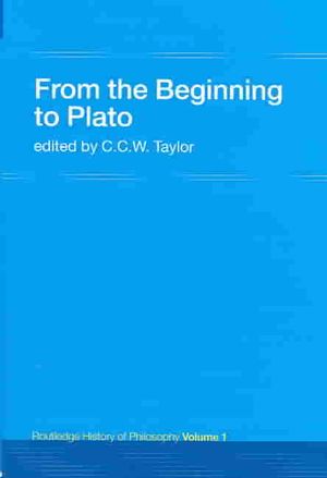From the Beginning to Plato: Routledge History of Philosophy Volume 1 image number 0
