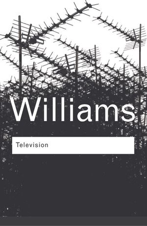 Television: Technology and Cultural Form image number 0