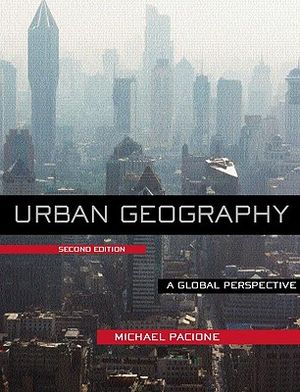 Urban Geography: A Global Perspective image number 0