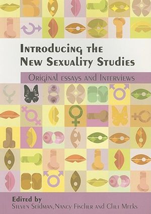 Introducing the New Sexuality Studies: Original Essays and Interviews image number 0