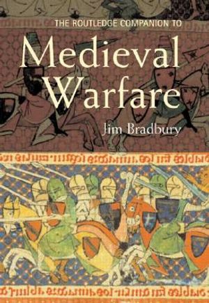 The Routledge Companion to Medieval Warfare image number 0