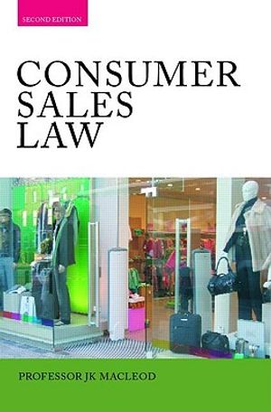 Consumer Sales Law: The Law Relating to Consumer Sales and Financing of Goods image number 0