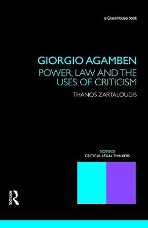 Giorgio Agamben: Power, Law and the Uses of Criticism image number 0