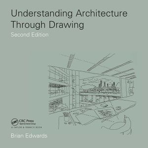 Understanding Architecture Through Drawing image number 0